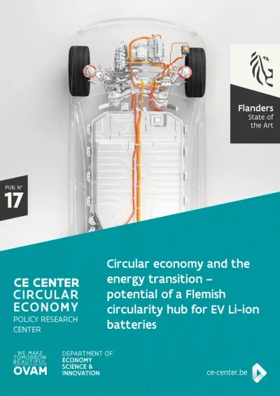 Circular economy and the energy transition – potential of a Flemish circularity hub for EV Li-ion batteries