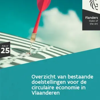 Overzicht van bestaande doelstellingen voor de circulaire economie rapport